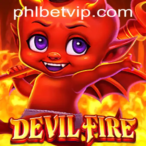 Exploring the Mysterious World of DevilFire with Phl Bet