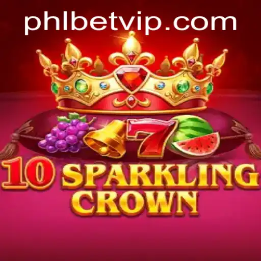 Exploring the Thrills of 10SparklingCrown in the World of Phl Bet
