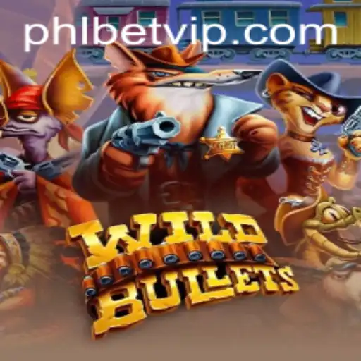 WildBullets: An Immersive Gaming Experience with PHL Bet