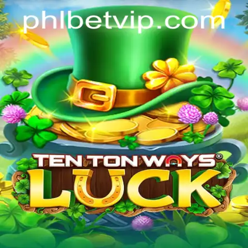 TenTonWaysLuck: Revolutionizing the Gaming World with Phl Bet
